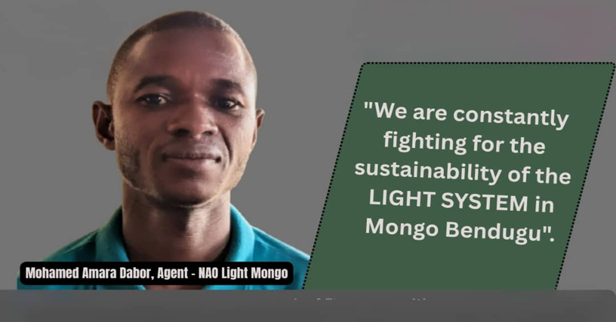 “We Are Constantly Fighting for the Sustainability of the Light System in Mongo Bendugu” – NAO Leone Light Agent